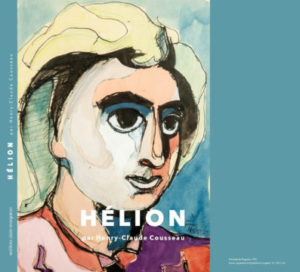 Couverture livre de Henri-Claude Cousseau, "Hélion", Edition Alain Margaron, 2018